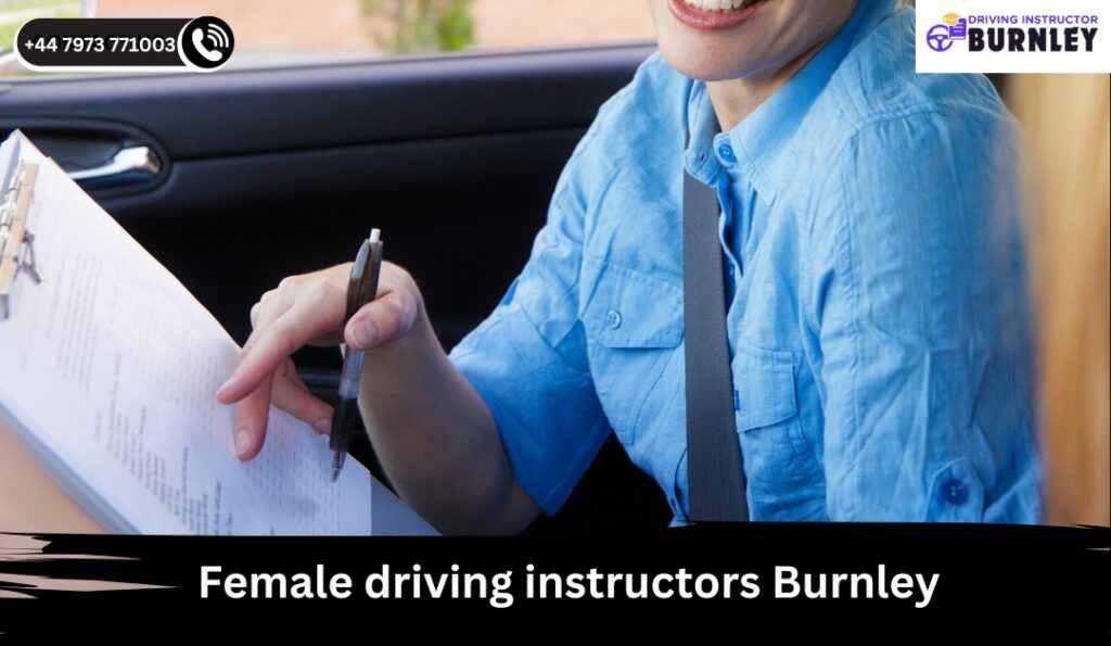 Female driving instructors Burnley